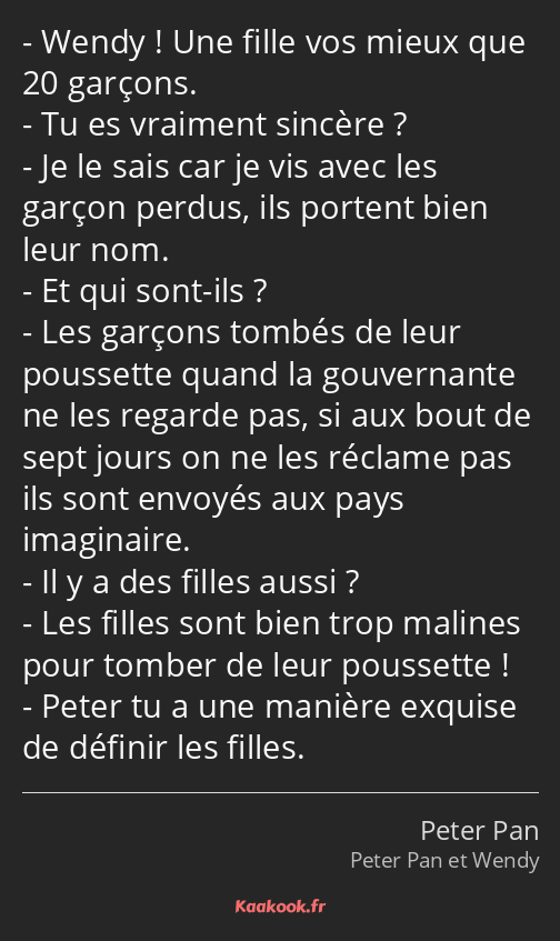 Wendy ! Une fille vos mieux que 20 garçons. Tu es vraiment sincère ? Je le sais car je vis avec les…