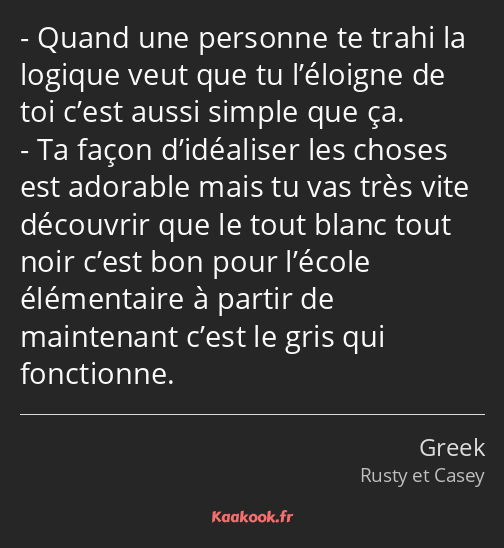 Quand une personne te trahi la logique veut que tu l’éloigne de toi c’est aussi simple que ça. Ta…