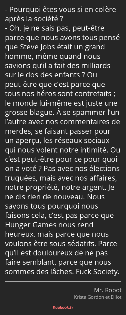 Citation Pourquoi Etes Vous Si En Colere Apres La Kaakook