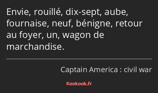 Envie, rouillé, dix-sept, aube, fournaise, neuf, bénigne, retour au foyer, un, wagon de marchandise.