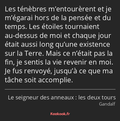 Les ténèbres m’entourèrent et je m’égarai hors de la pensée et du temps. Les étoiles tournaient au…