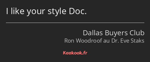 I like your style Doc.