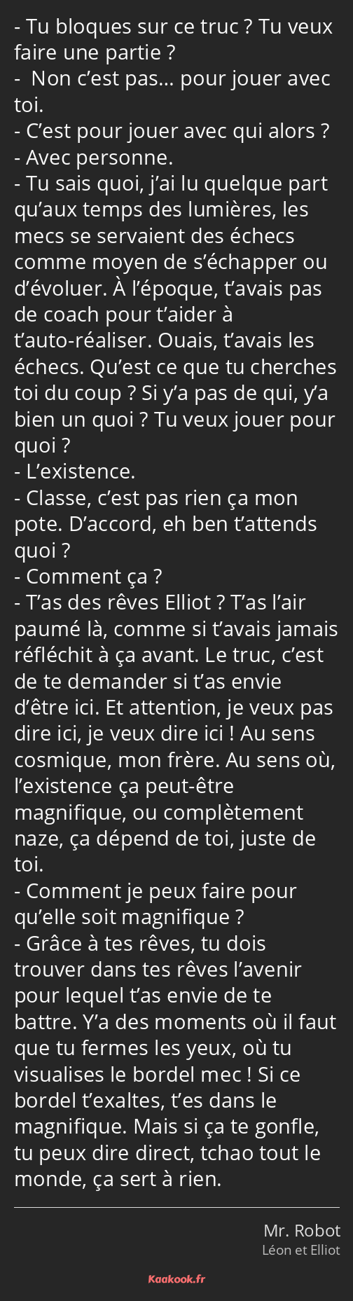 Citation Tu Bloques Sur Ce Truc Tu Veux Faire Une Kaakook