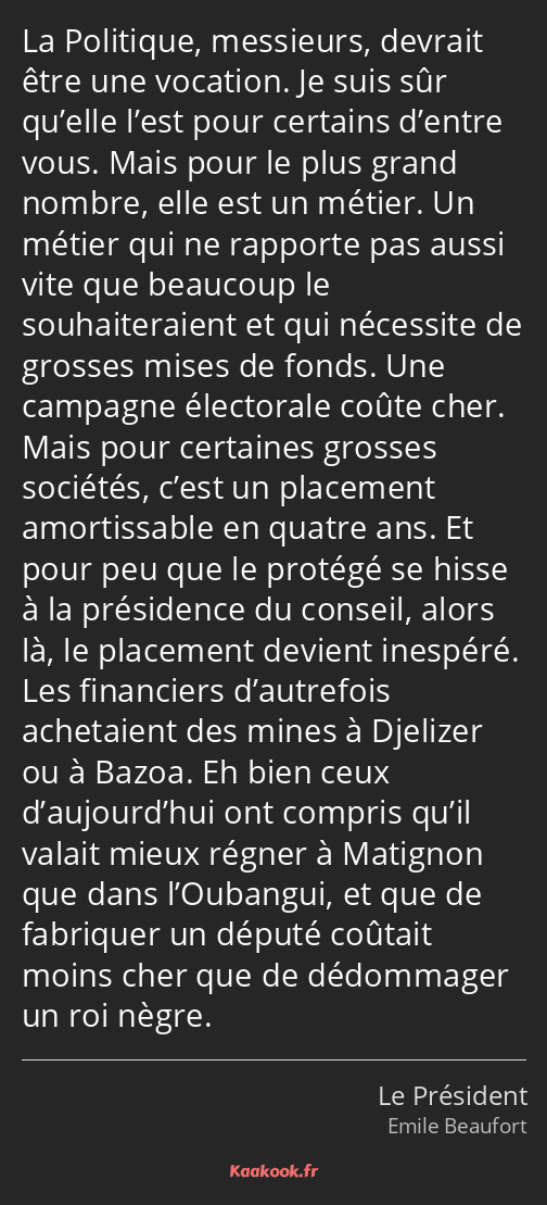 Citation La Politique Messieurs Devrait Etre Une Kaakook
