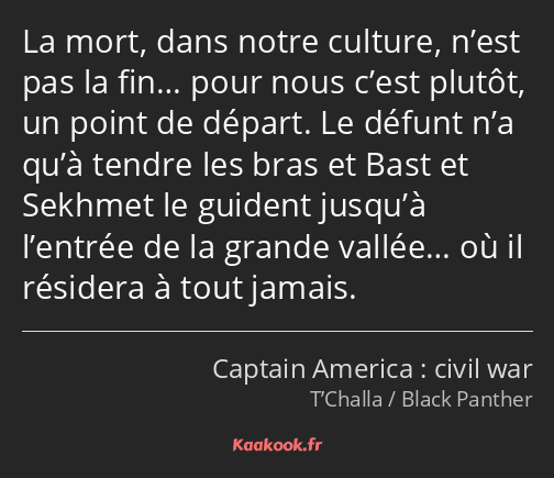 La mort, dans notre culture, n’est pas la fin… pour nous c’est plutôt, un point de départ. Le…