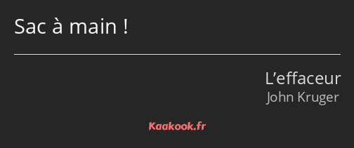 Sac à main !