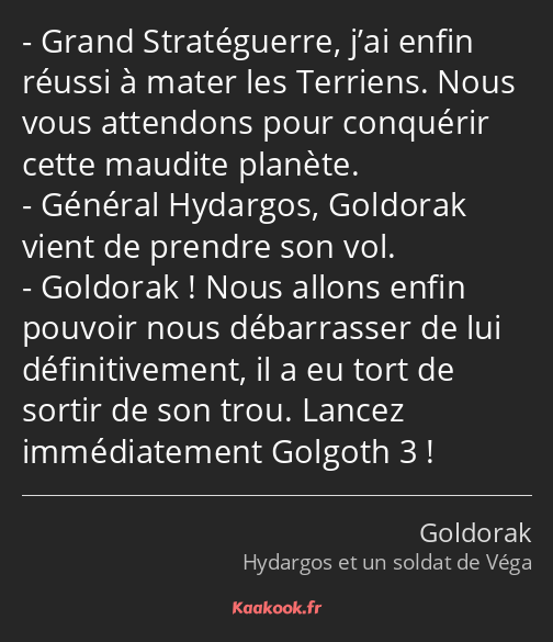 Grand Stratéguerre, j’ai enfin réussi à mater les Terriens. Nous vous attendons pour conquérir…