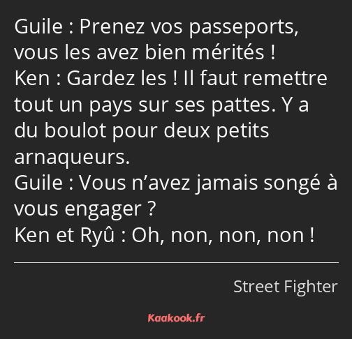 Prenez vos passeports, vous les avez bien mérités ! Gardez les ! Il faut remettre tout un pays sur…