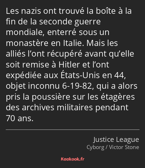 Les nazis ont trouvé la boîte à la fin de la seconde guerre mondiale, enterré sous un monastère en…