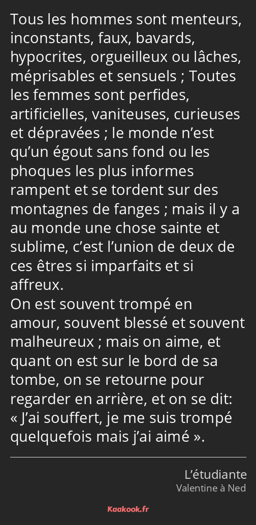 Citation Tous Les Hommes Sont Menteurs Inconstants Kaakook
