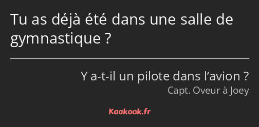Tu as déjà été dans une salle de gymnastique ?