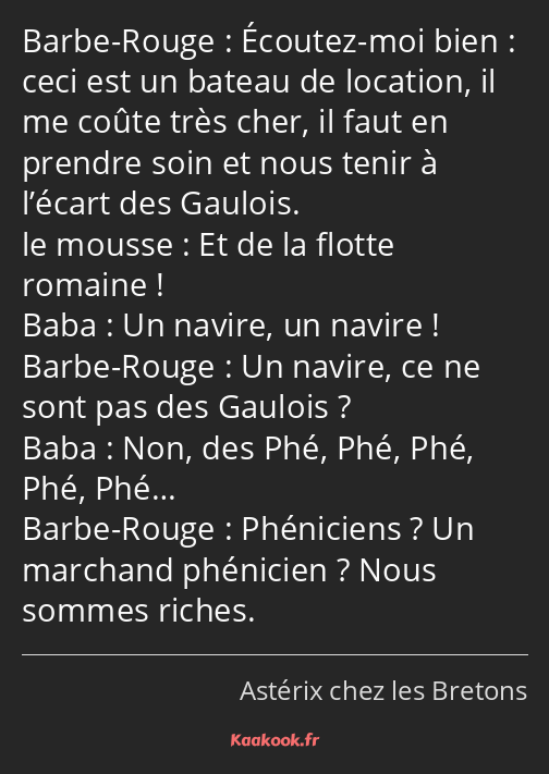 Écoutez-moi bien : ceci est un bateau de location, il me coûte très cher, il faut en prendre soin…