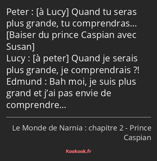  Quand tu seras plus grande, tu comprendras… Quand je serais plus grande, je comprendrais ?! Bah…