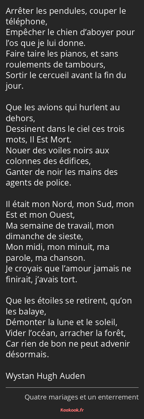 Citation « Arrêter les pendules, couper le téléphone