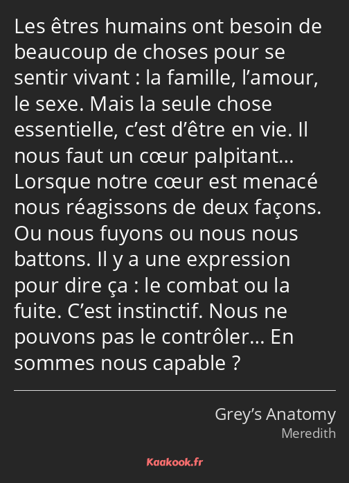 Les êtres humains ont besoin de beaucoup de choses pour se sentir vivant : la famille, l’amour, le…