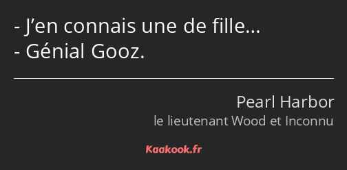 J’en connais une de fille… Génial Gooz.