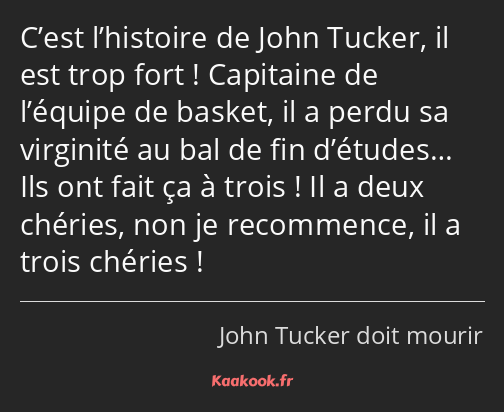 C’est l’histoire de John Tucker, il est trop fort ! Capitaine de l’équipe de basket, il a perdu sa…